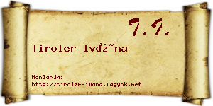 Tiroler Ivána névjegykártya